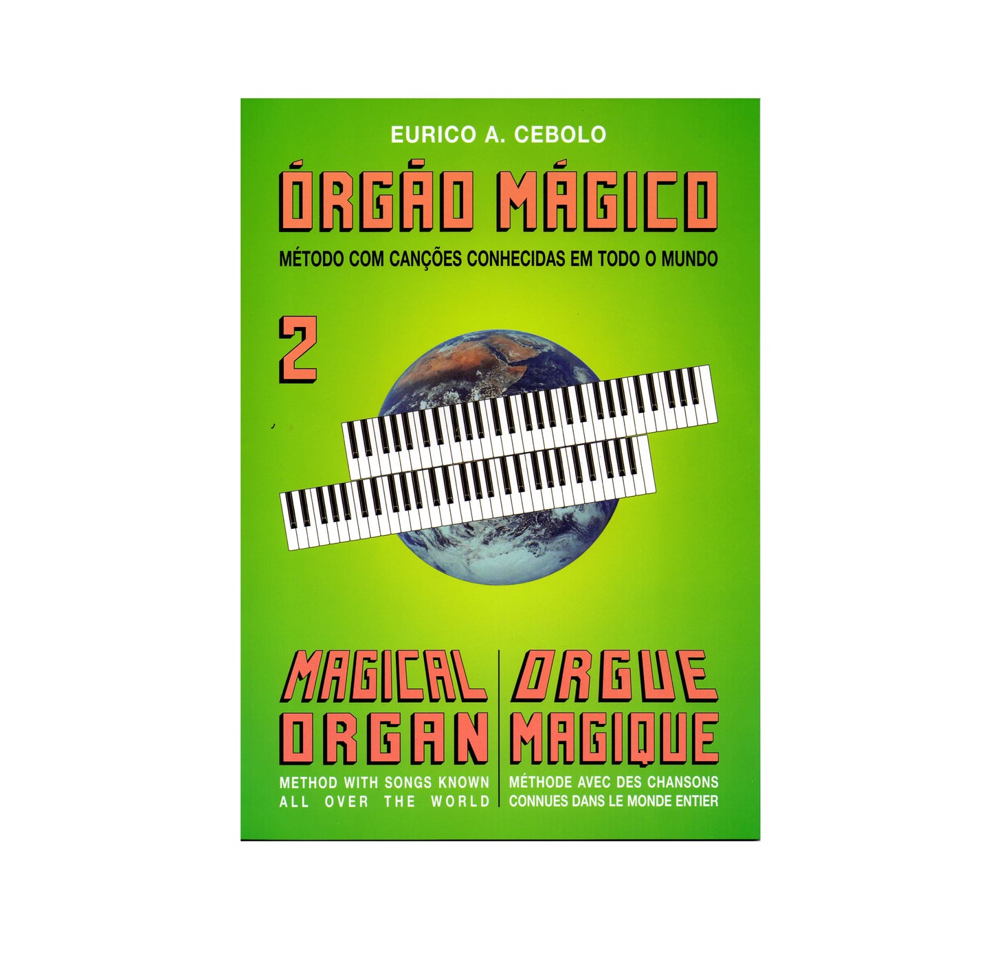 Livro EURICO CEBOLO - ORGÃO MÁGICO Nº2