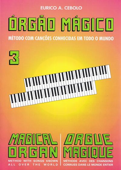 Eurico Cebolo - Livro Orgão Mágico Nº 3